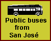 Public busses from San José